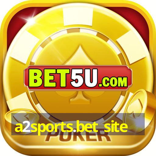 a2sports.bet site